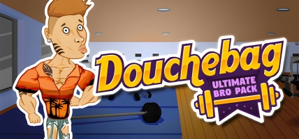 Douchebag: Ultimate Bro Pack - Will You Dominate the Scene in 2025?