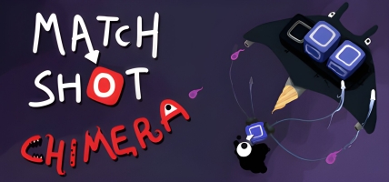 Match Shot Chimera: A Chimera of Genres Coming Soon!