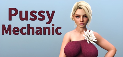 Pussy Mechanic - A Risqué Visual Novel Coming Soon