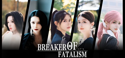 Breaker of Fatalism (2025) - A New Interactive Movie?