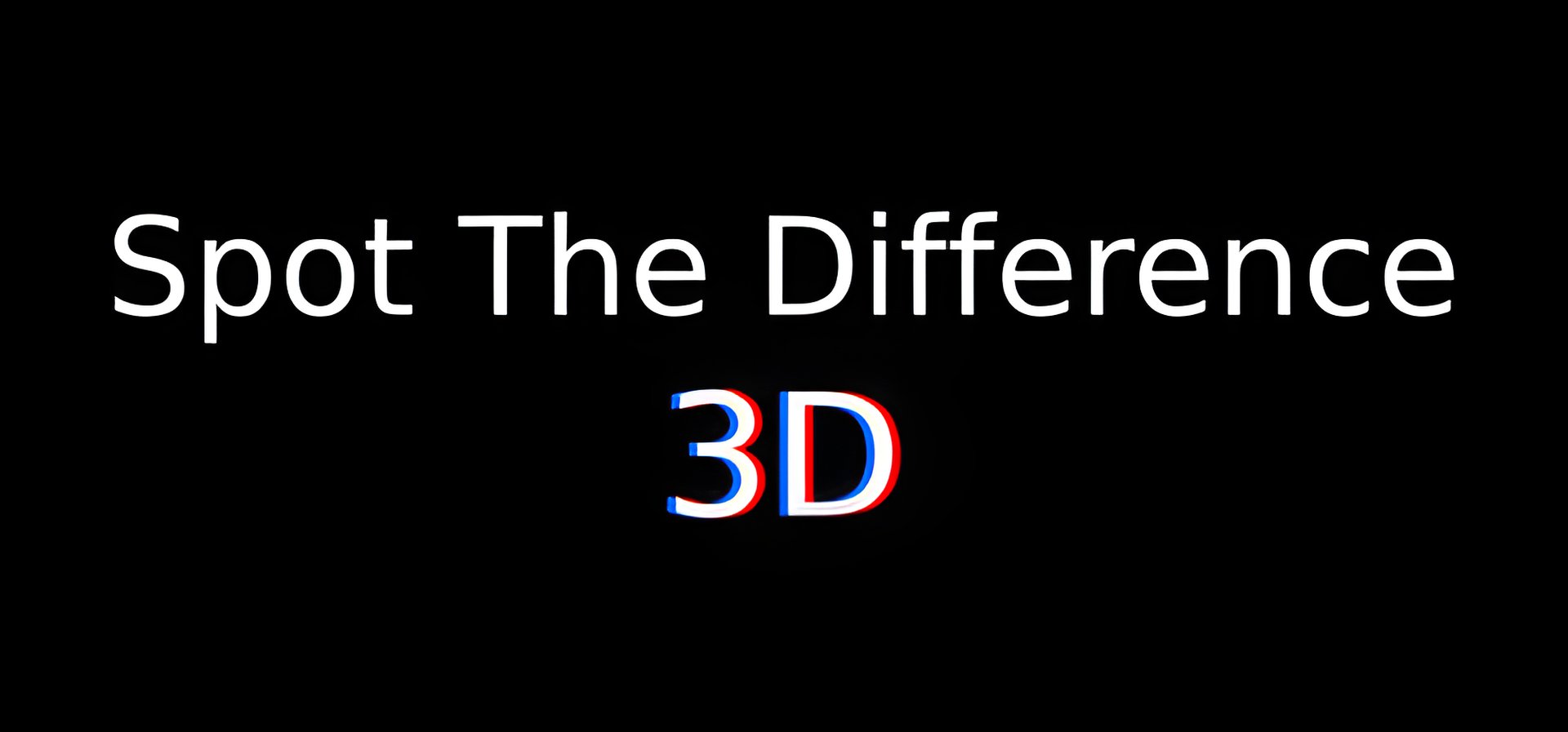 "Spot The Difference 3D - A Relaxing Puzzle Experience"