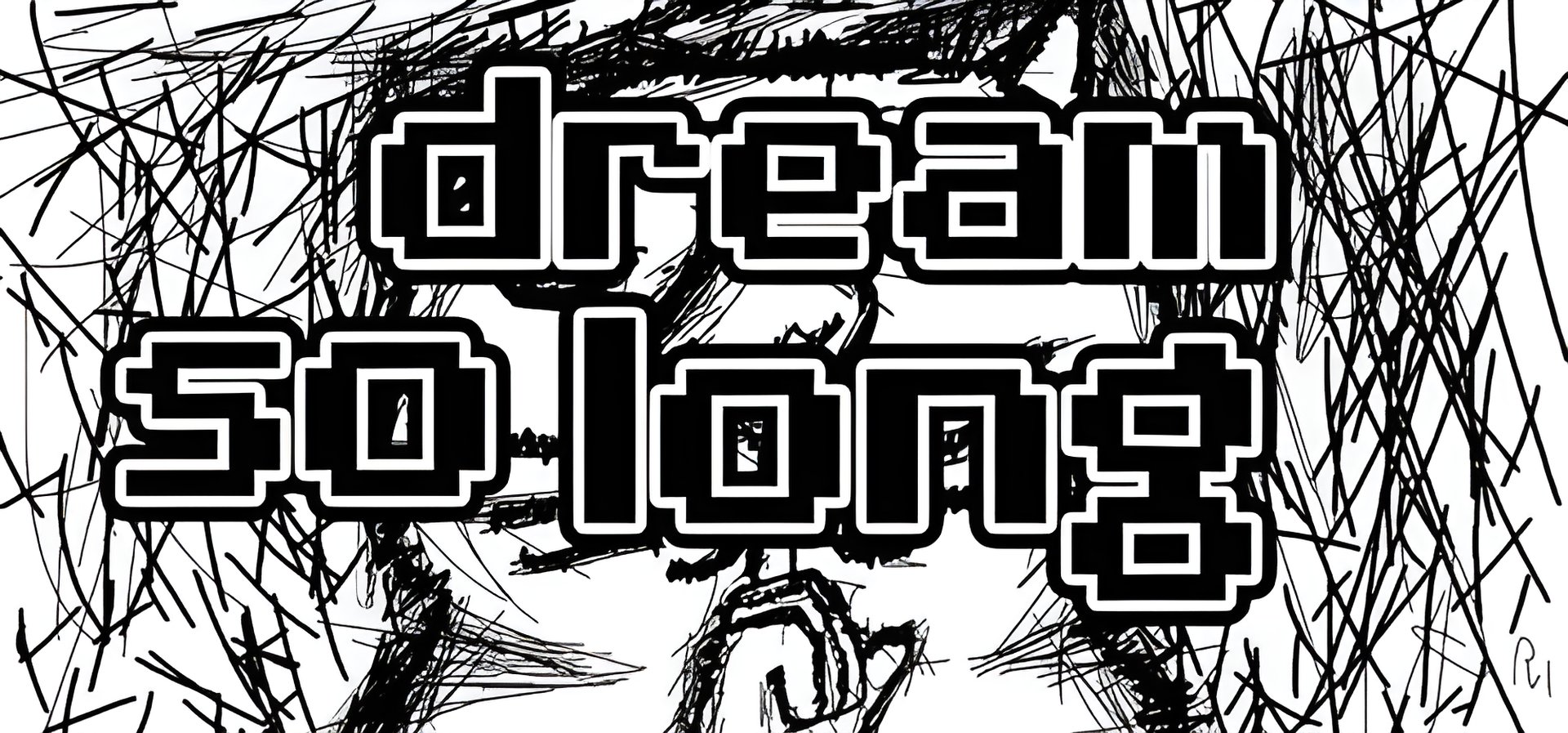 "Dream So Long - Endless Nightmare Awaits on Steam"