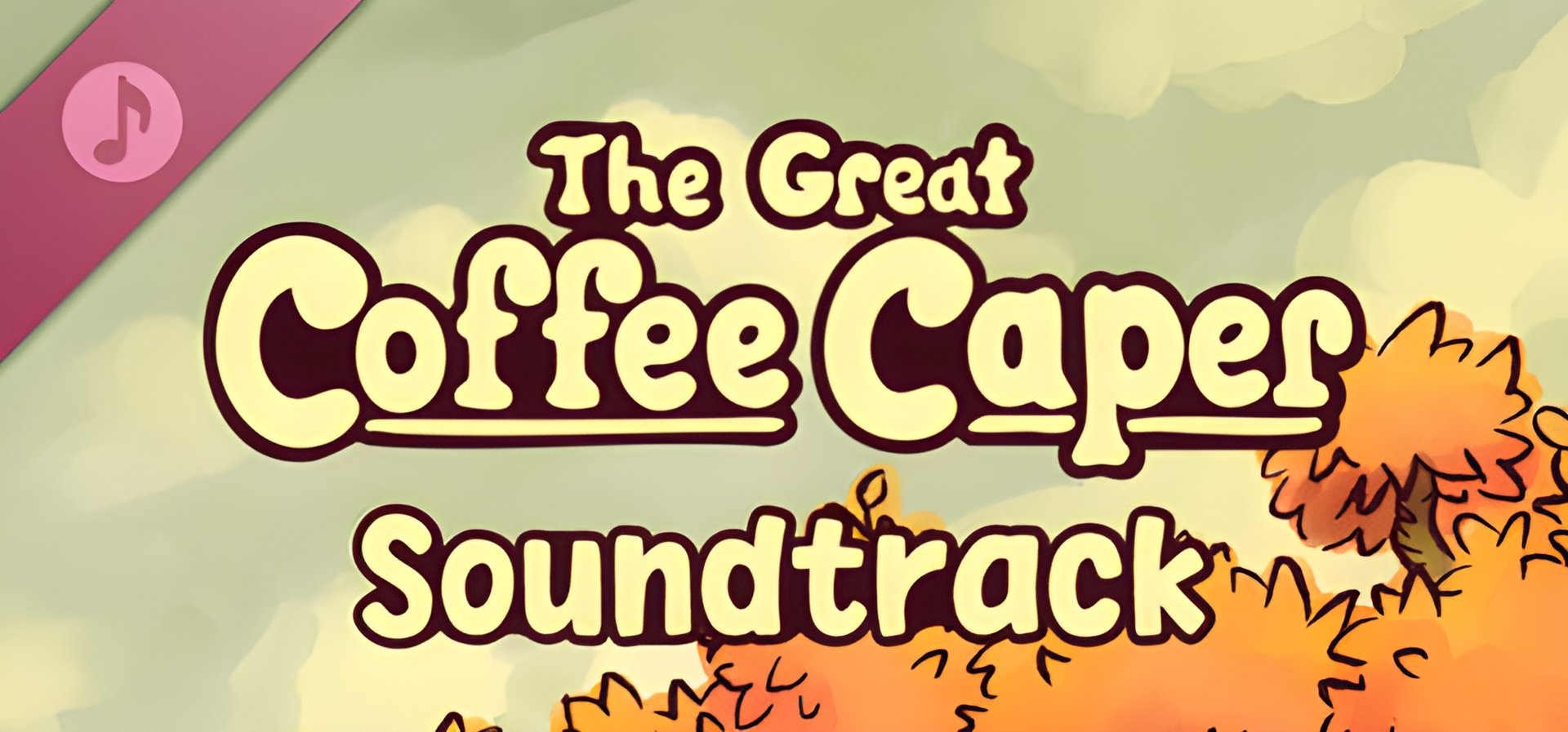 "The Great Coffee Caper Soundtrack - Coming Soon to Steam!"