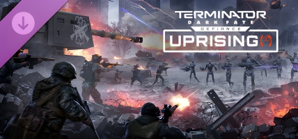 Terminator: Dark Fate - Defiance Uprising - Lead the Resistance in 2025