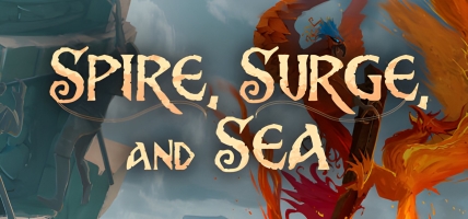 Spire, Surge, and Sea: A Text-Based Adventure Coming Soon