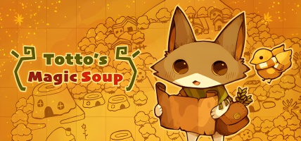 Totto's Magic Soup (2025) - A Whimsical RPG Adventure