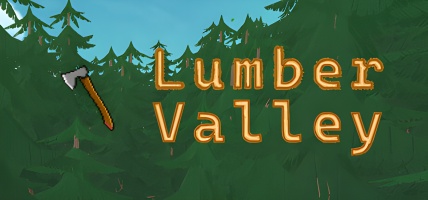 Lumber Valley: Build Your Logging Empire in 2025